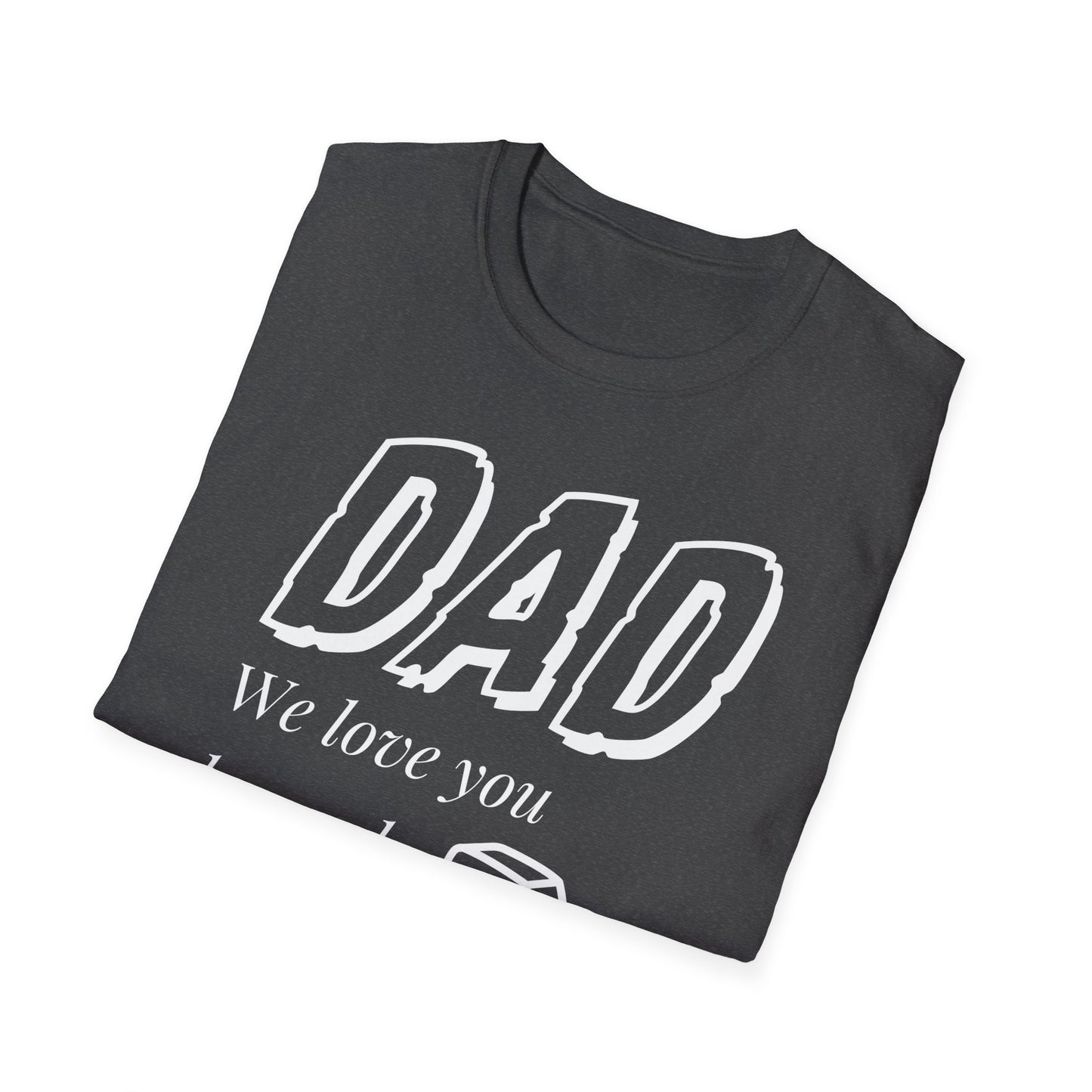 Dad, Love You Beyond Measure Personalized T-Shirt