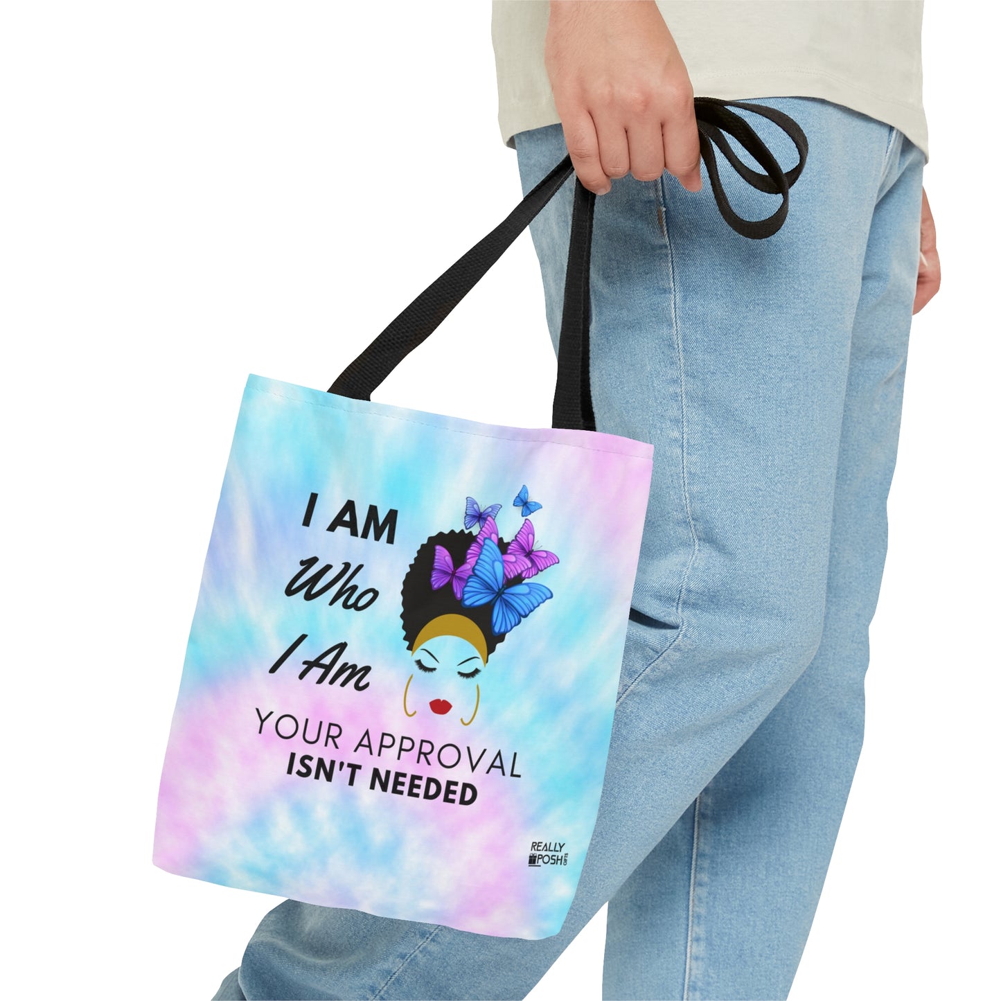 Motivational Tote Bag- I Am Who I Am