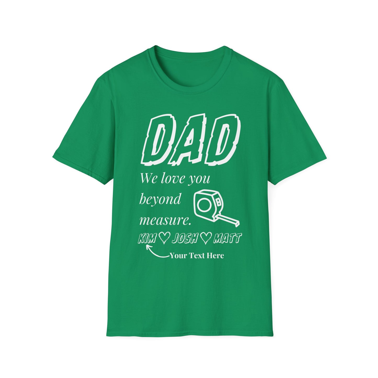 Dad, Love You Beyond Measure Personalized T-Shirt