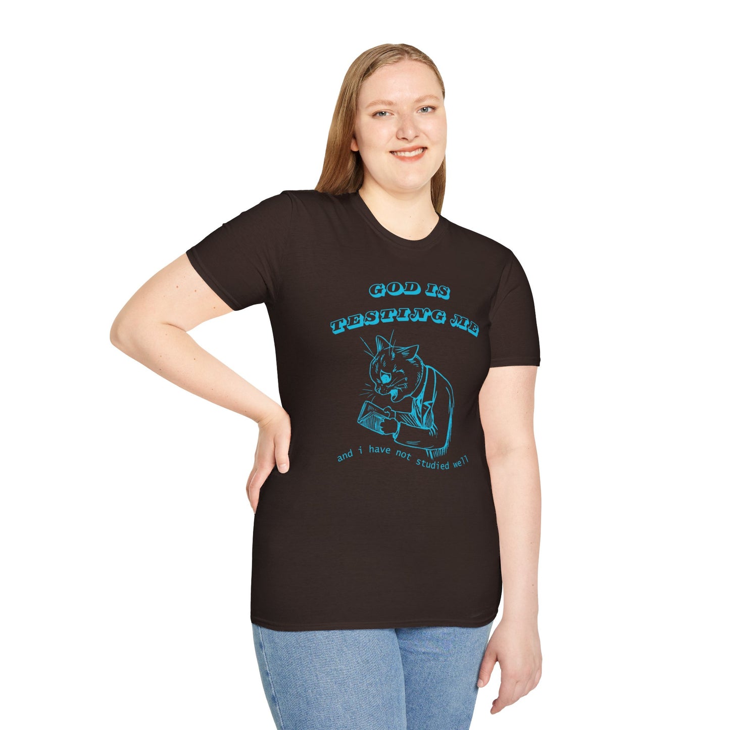 Funny Unisex T-Shirt- God Is Testing Me