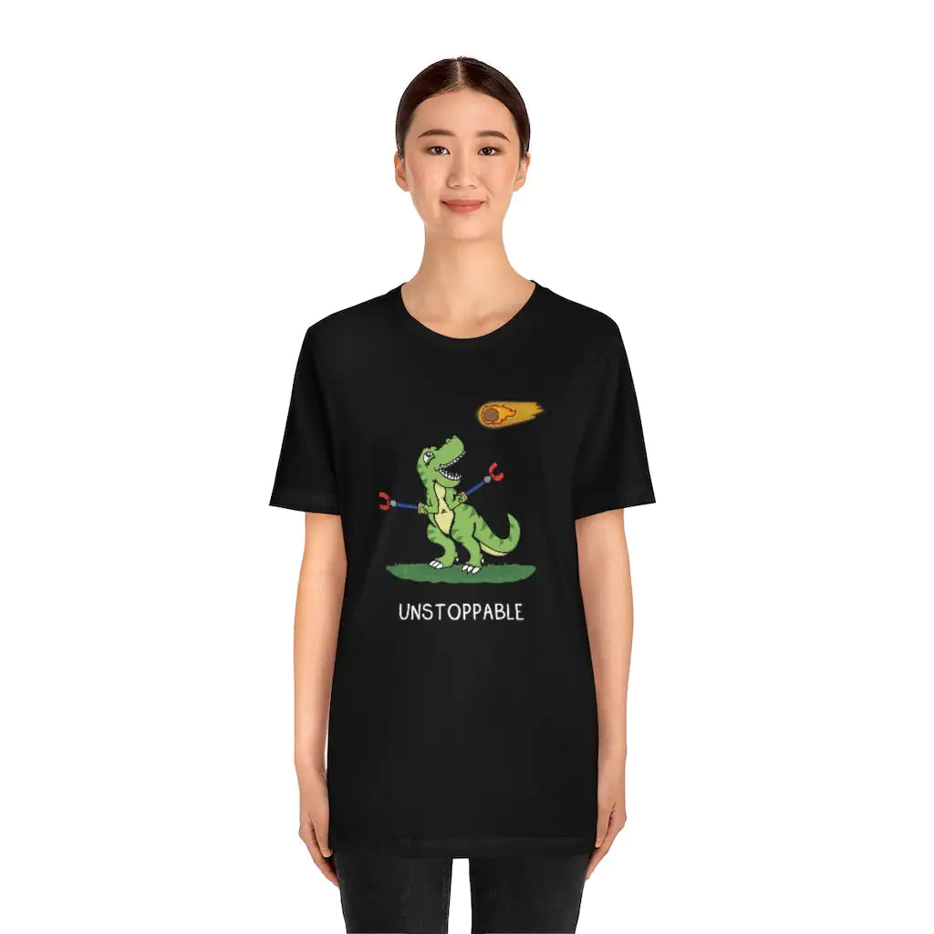 Unstoppable T-rex Funny Animal Graphic Shirt. Unisex Motivational Tee