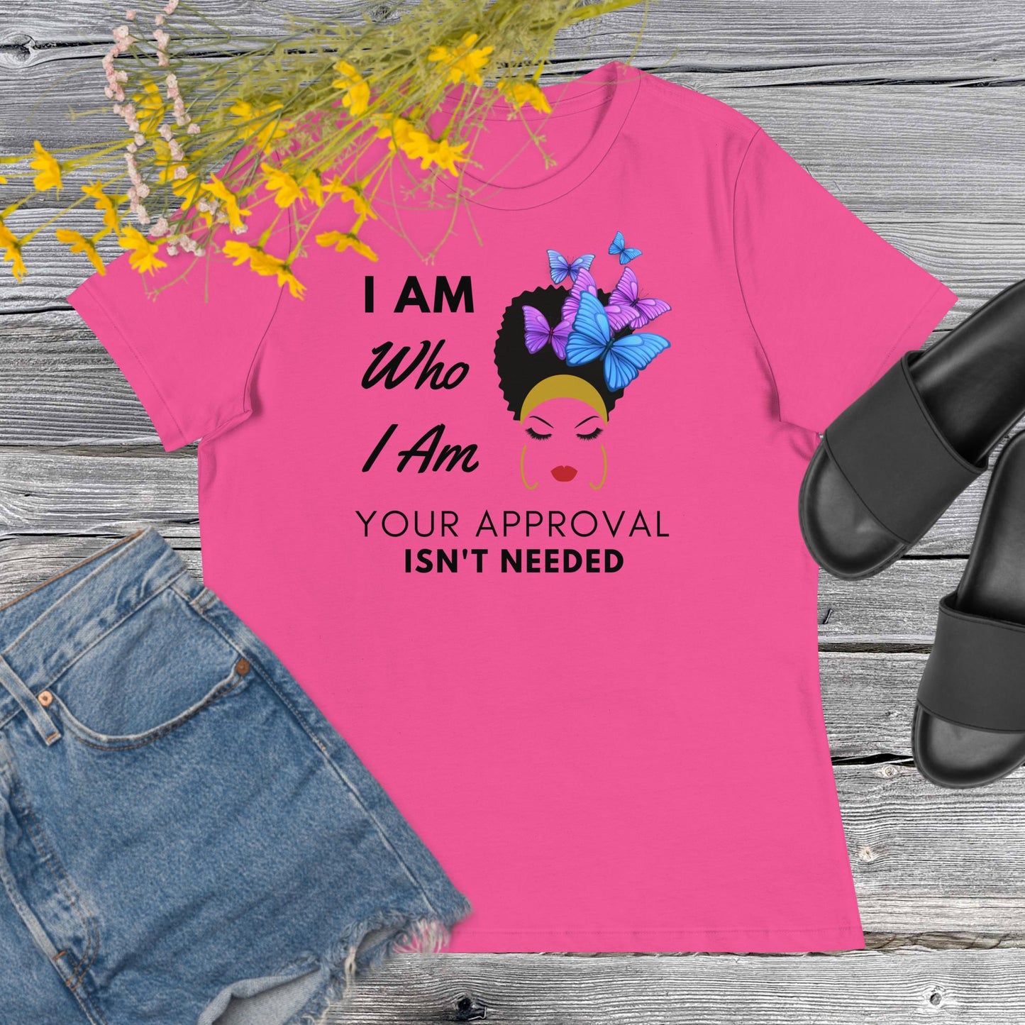 Premium Women's Relaxed Motivational T-Shirt- I Am Who I Am