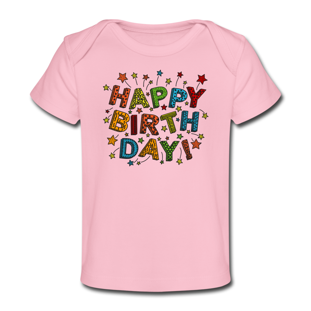Personalized Baby and Toddler Custom T Shirt. Happy Birthday Infant and Toddler Tee. Custom Print Organic Baby and Toddler T-Shirt. Unisex T Shirt for Baby Boy and Girl. Tees for New Born to 18 Months. - light pink