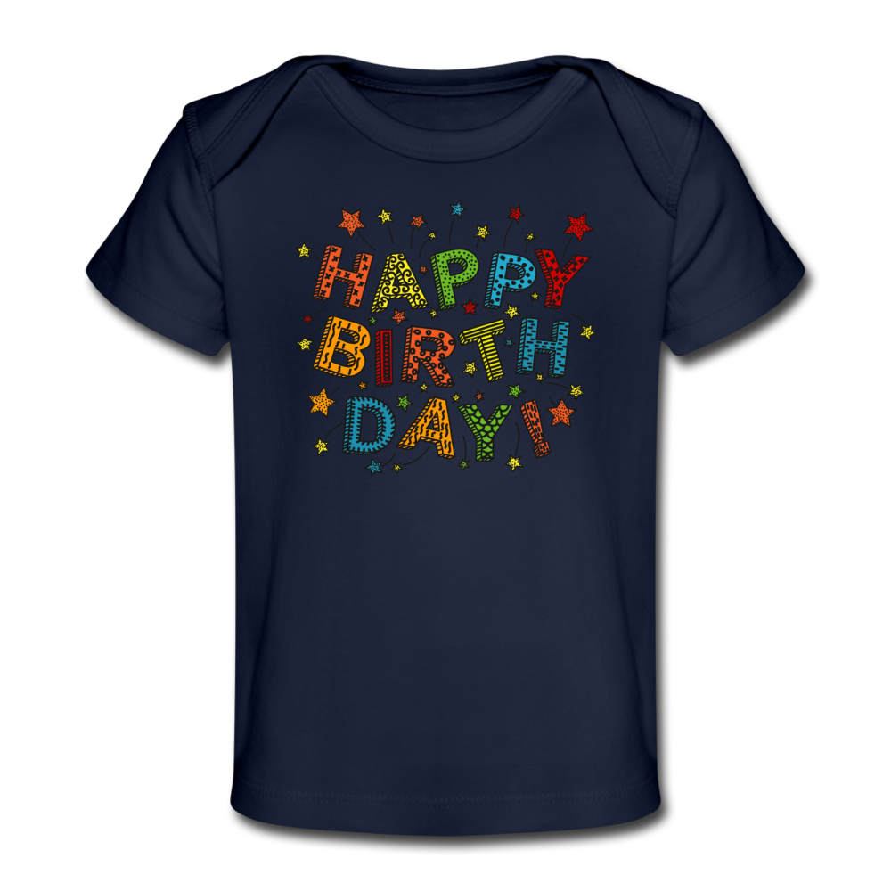 Personalized Baby and Toddler Custom T Shirt. Happy Birthday Infant and Toddler Tee. Custom Print Organic Baby and Toddler T-Shirt. Unisex T Shirt for Baby Boy and Girl. Tees for New Born to 18 Months. - dark navy