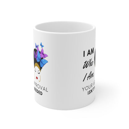 Self Affirmation Ceramic Coffee Mug 11oz