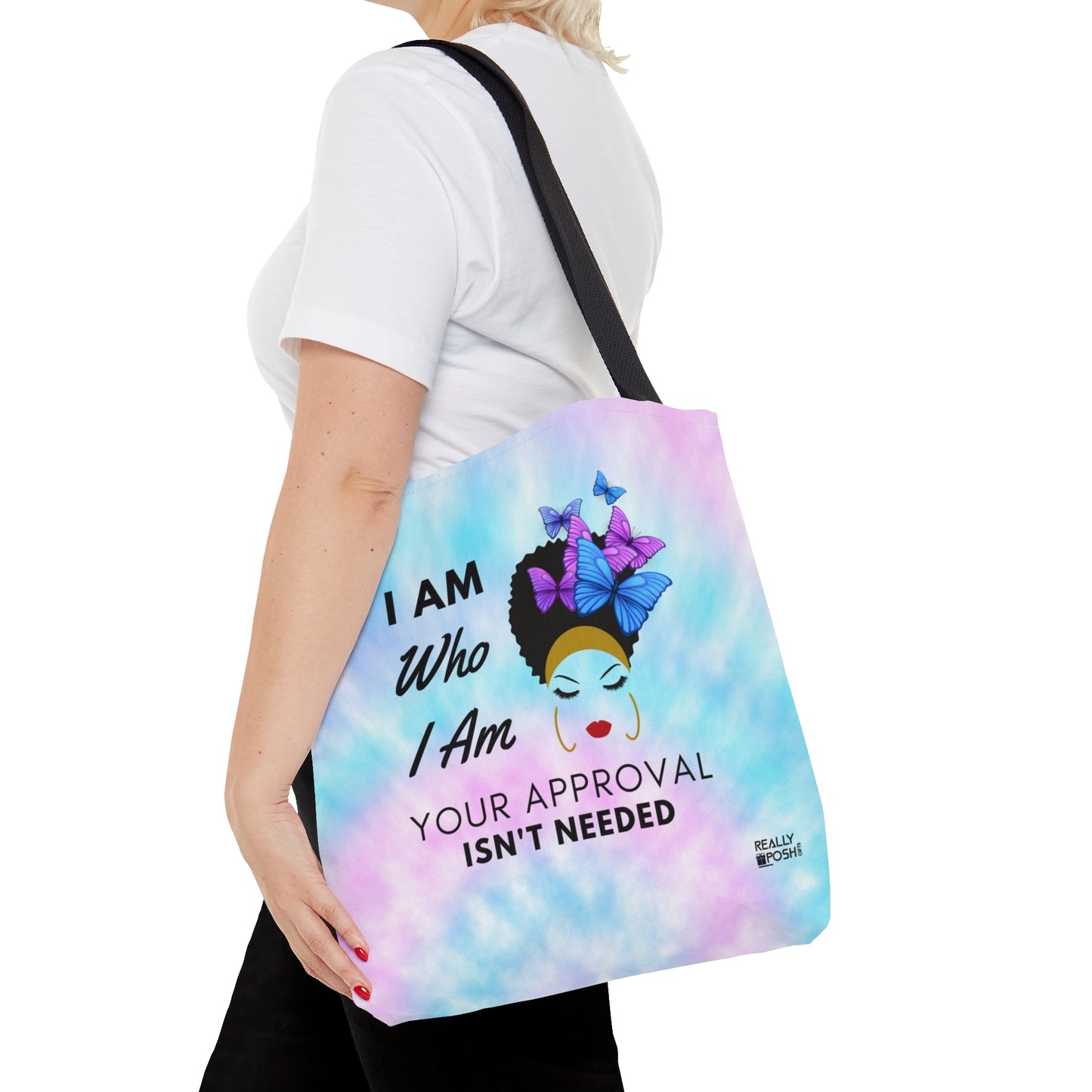 Motivational Tote Bag- I Am Who I Am