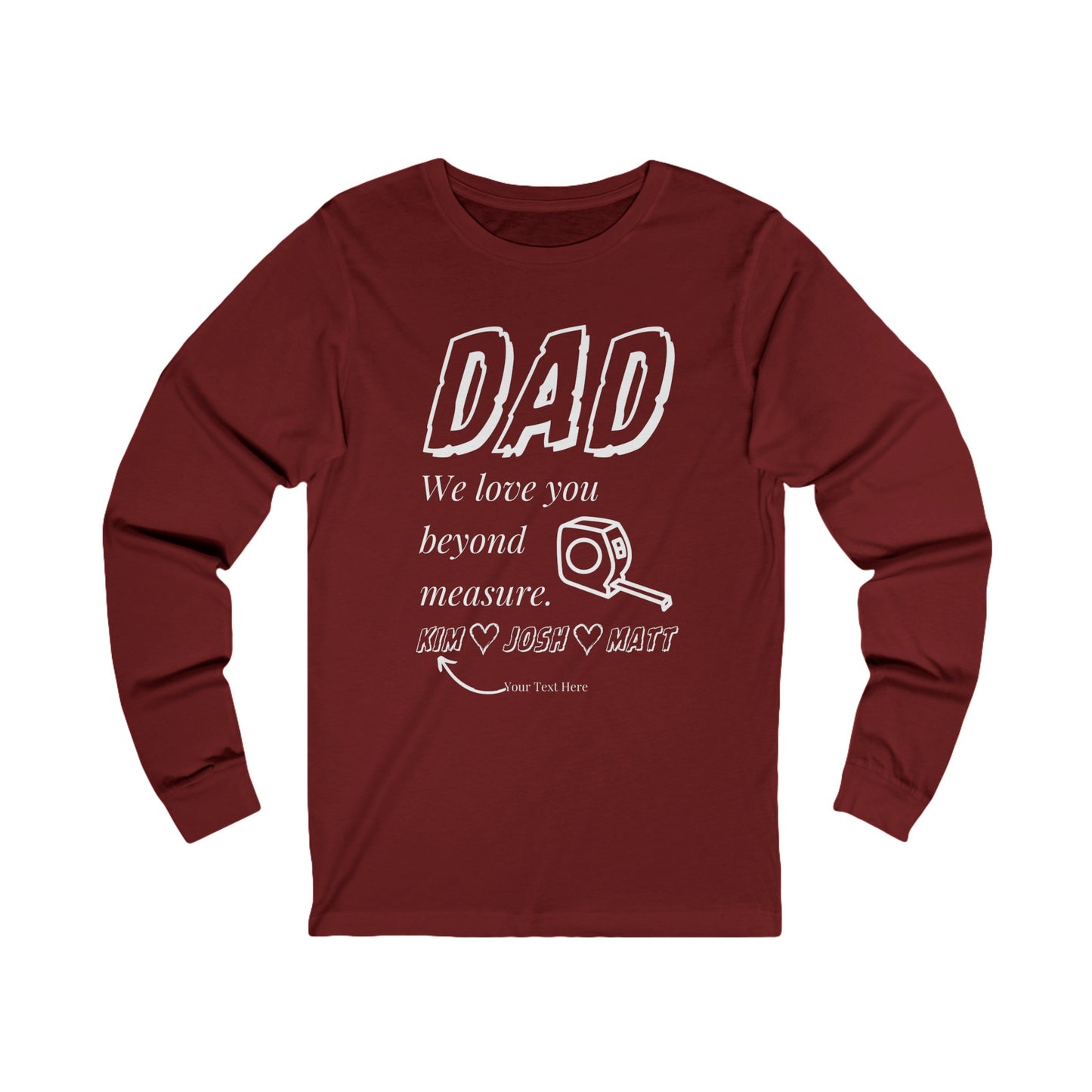 Love Dad Beyond Measure Personalized Long Sleeve Tee