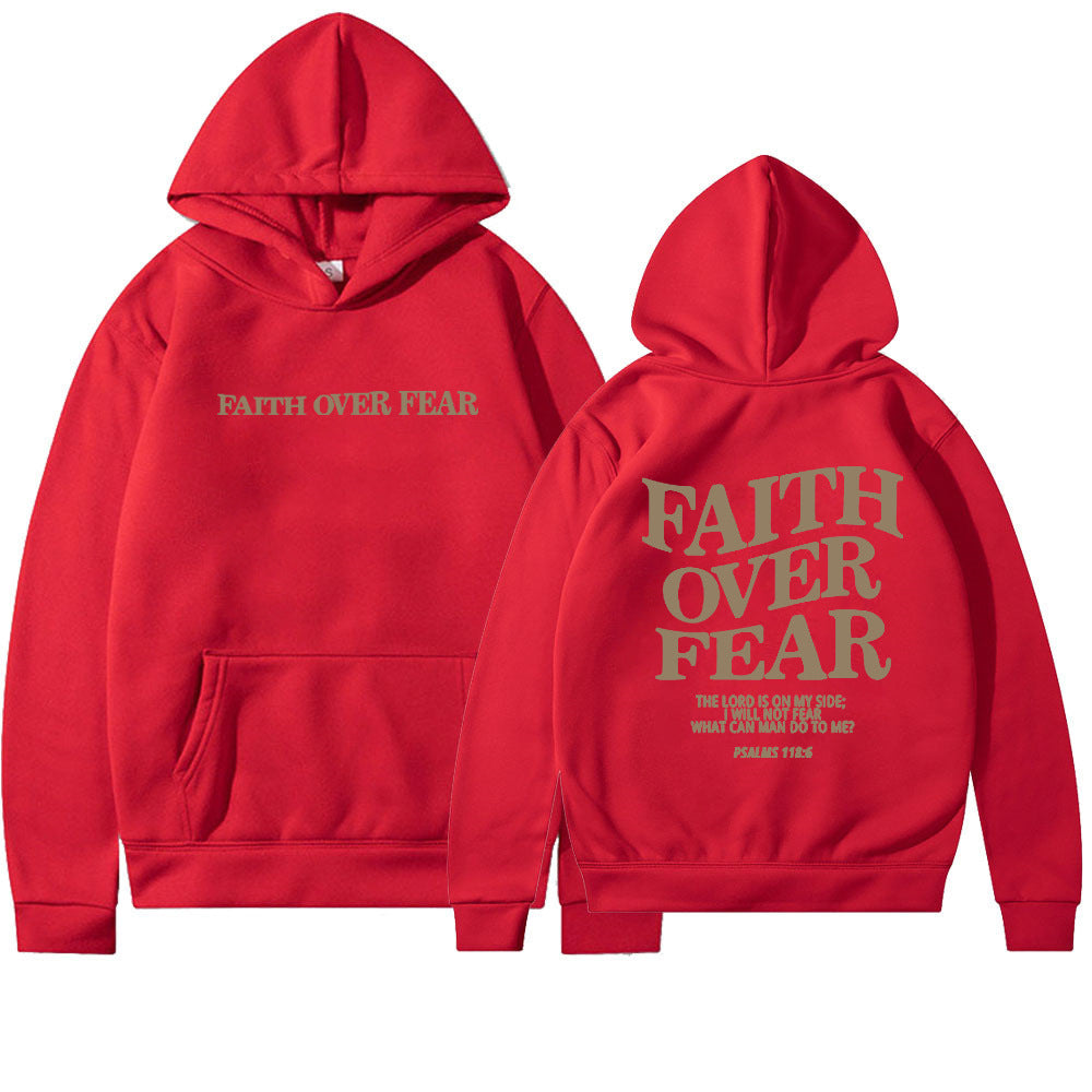 Printed Sweatshirt Hoodie For  Men And Women- Faith Over Fear