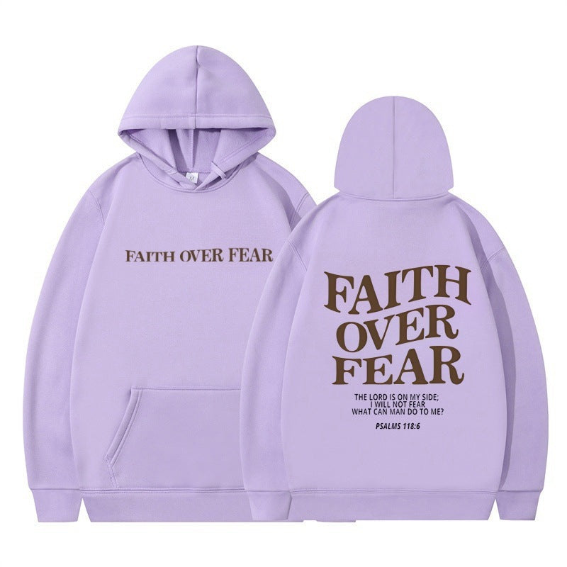 Printed Sweatshirt Hoodie For  Men And Women- Faith Over Fear