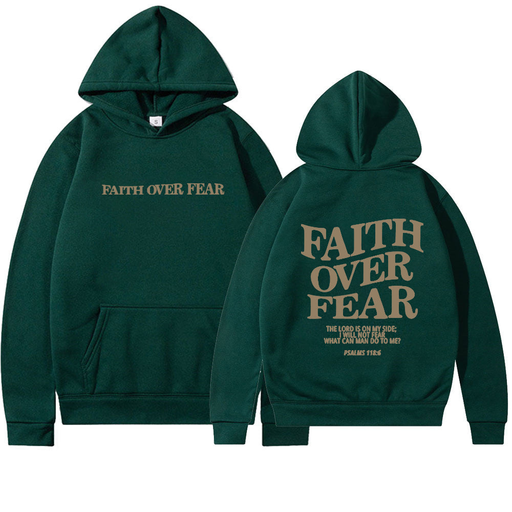 Printed Sweatshirt Hoodie For  Men And Women- Faith Over Fear