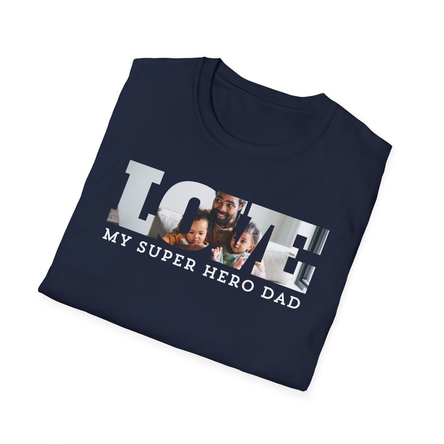 Love My Super Hero Dad Photo T-Shirt