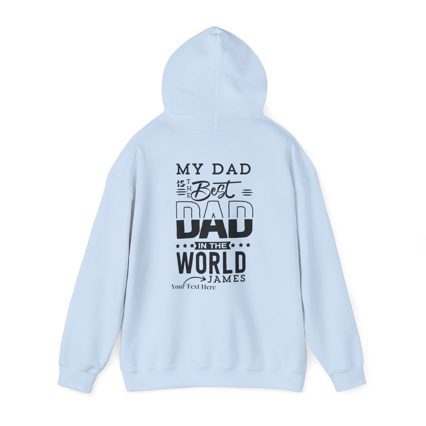 My Dad Is The Best Dad Personalized Hoodie