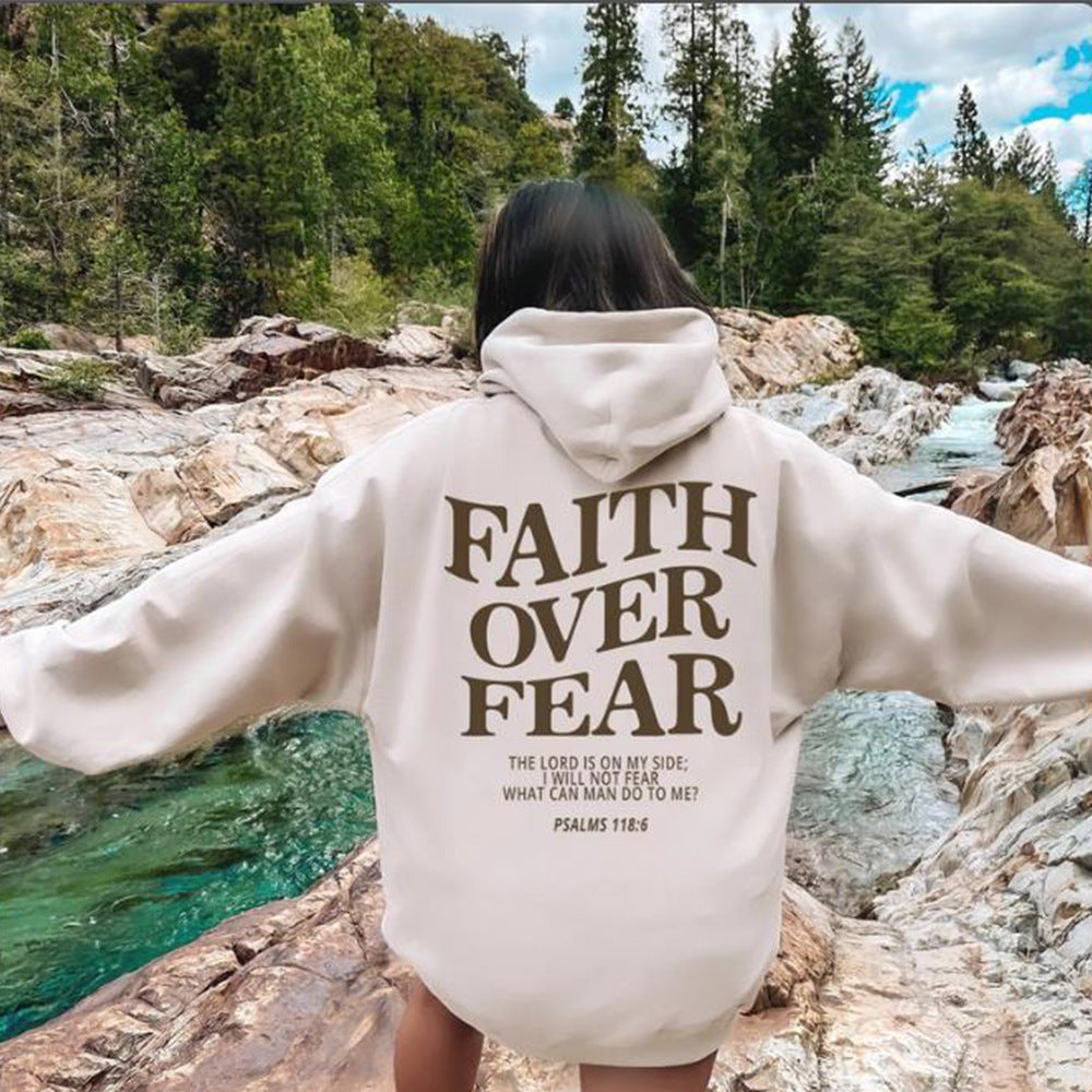 Printed Sweatshirt Hoodie For  Men And Women- Faith Over Fear