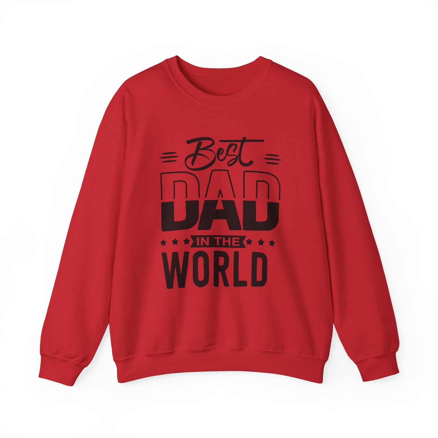 Best Dad In The World Crewneck Sweatshirt - reallyposhgifts