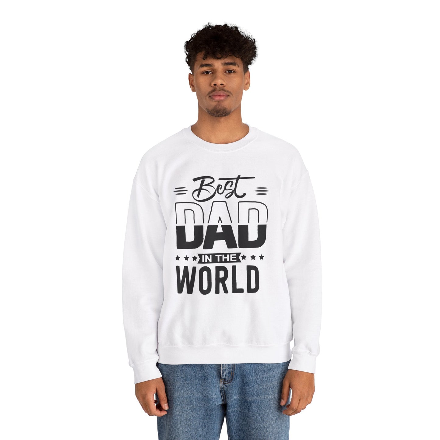 Best Dad In The World Crewneck Sweatshirt - reallyposhgifts