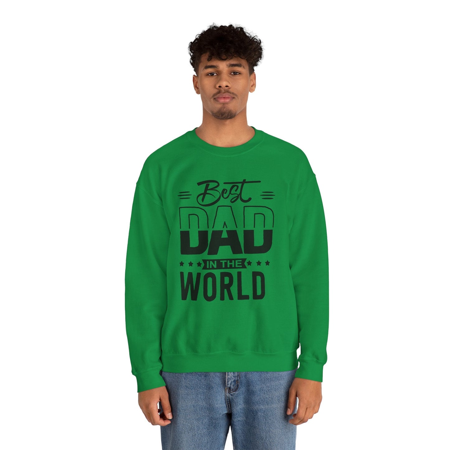 Best Dad In The World Crewneck Sweatshirt - reallyposhgifts