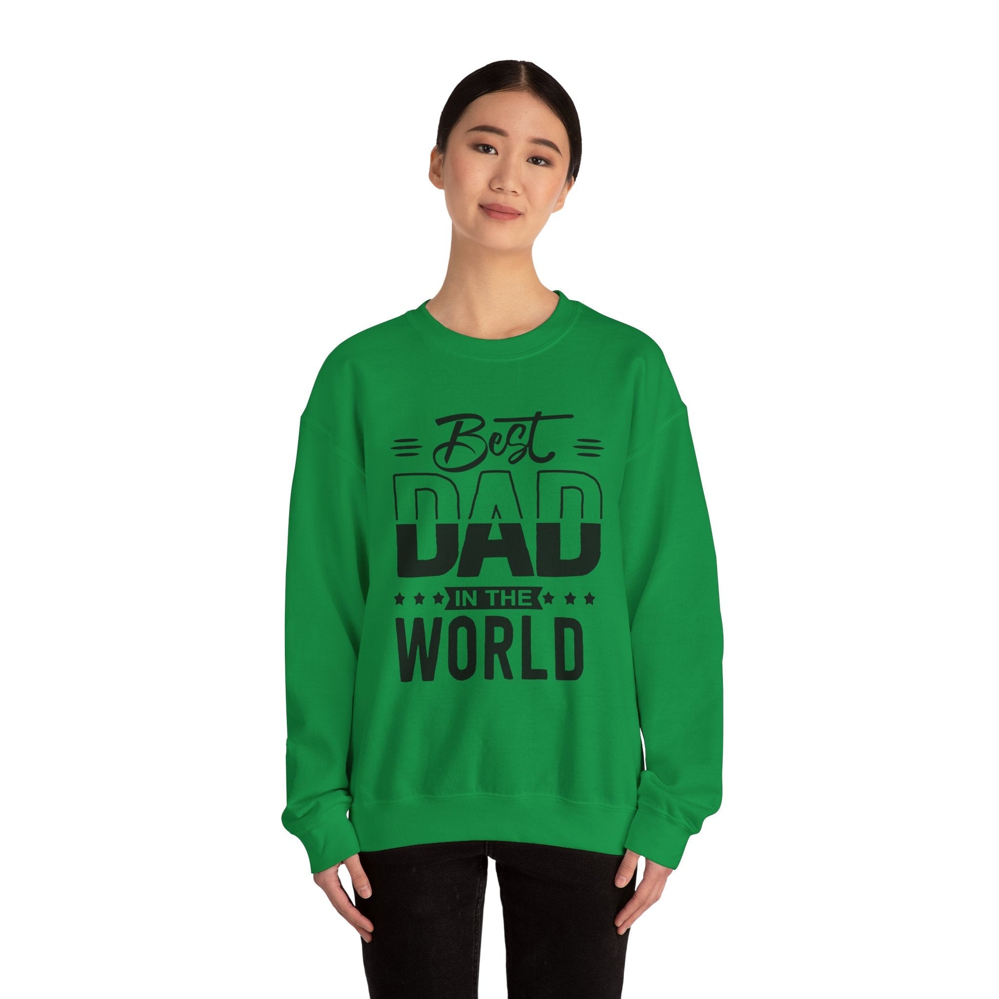 Best Dad In The World Crewneck Sweatshirt - reallyposhgifts