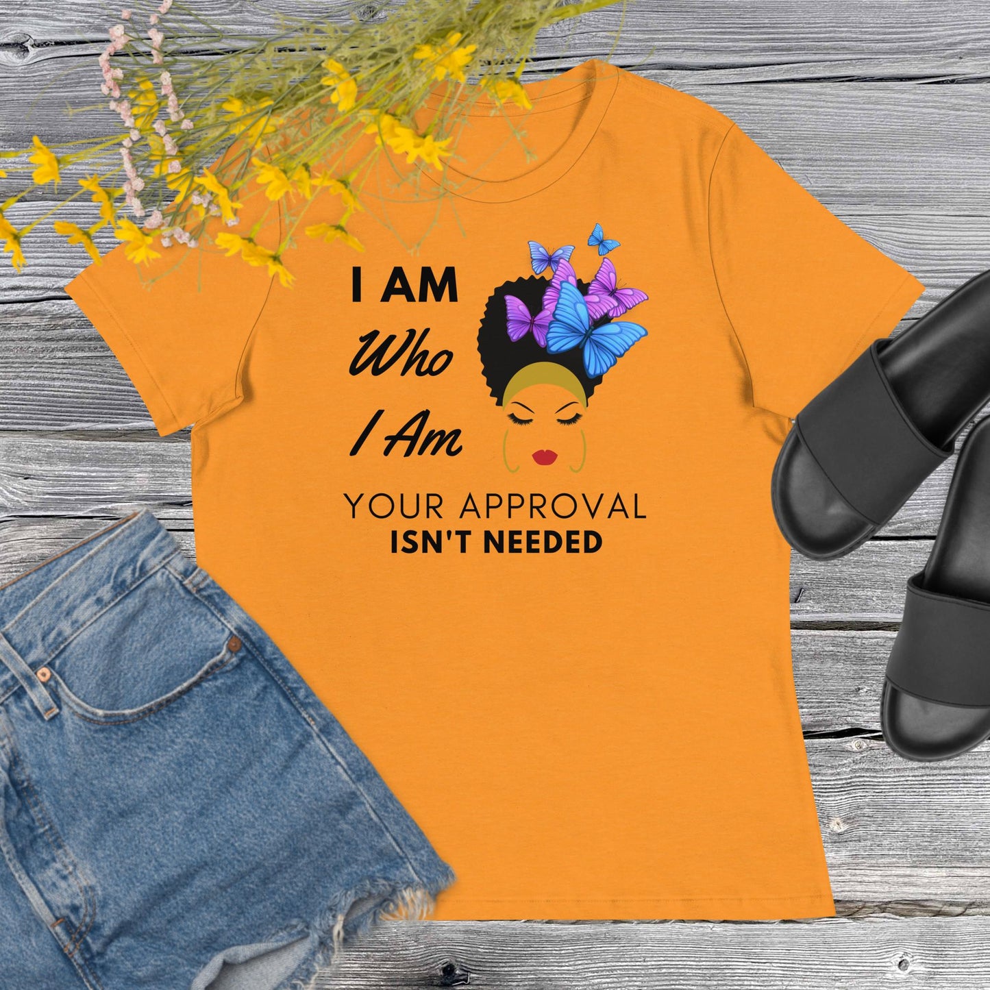 Premium Women's Relaxed Motivational T-Shirt- I Am Who I Am