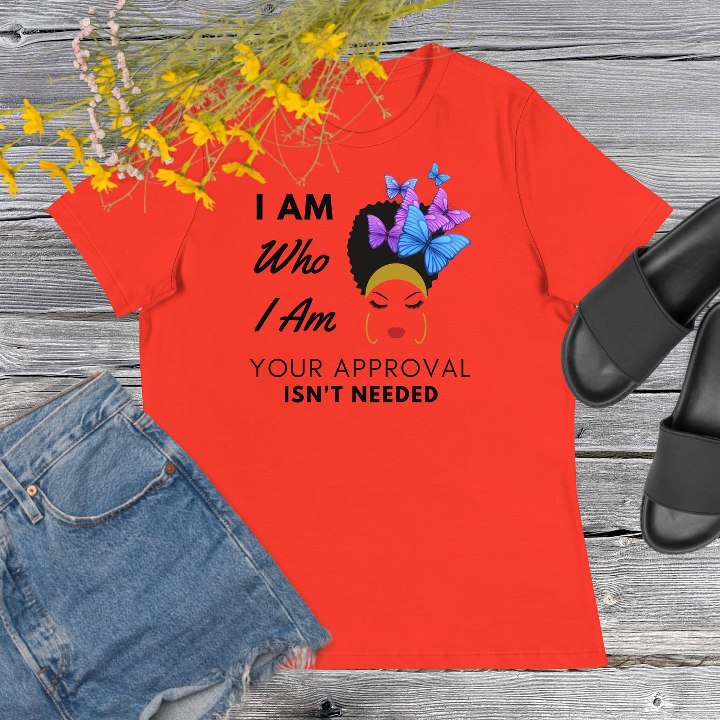 Premium Women's Relaxed Motivational T-Shirt- I Am Who I Am