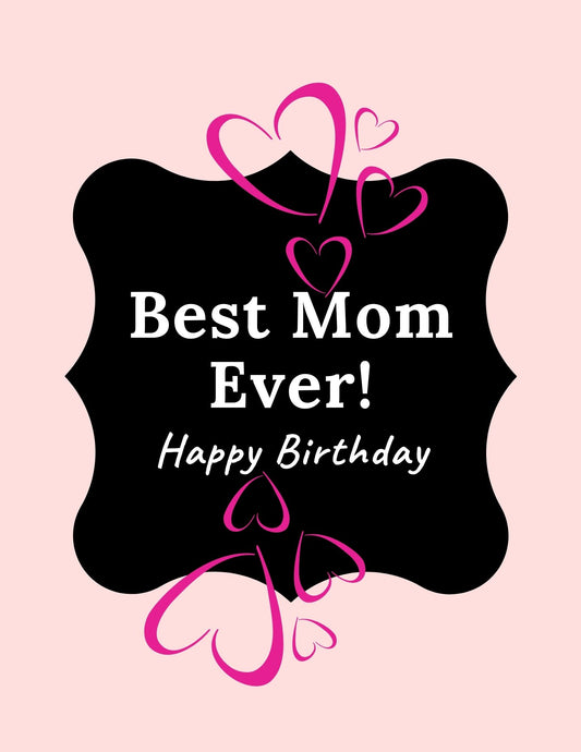 Digital Birthday Poster for Moms. Letter Size Downloadable Poster for Moms Birthday
