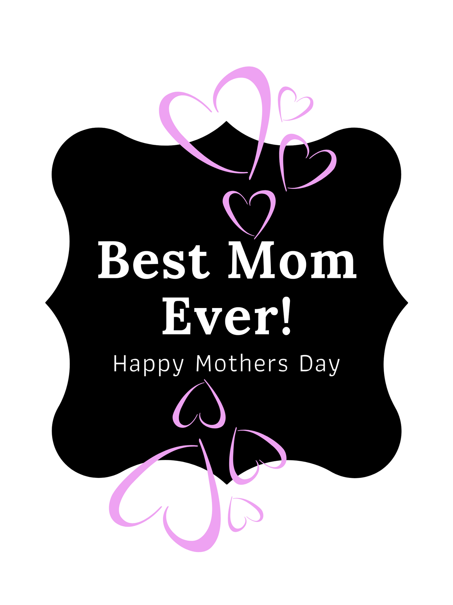 Free Printable Mothers Day Poster- Best Mom Ever Digital Poster. Free Digital Download Poster to Celebrate Moms
