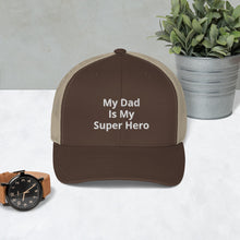 Load image into Gallery viewer, My Dad Is My Hero Trucker Cap. Custom Mesh Hat for Fathers Day. Hat Gift for Men. Daddy Summer Beach Hat. Gift for Dad, Grandpa, Son, Grandson. Holiday Gift for Men
