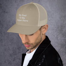Load image into Gallery viewer, My Dad Is My Hero Trucker Cap. Custom Mesh Hat for Fathers Day. Hat Gift for Men. Daddy Summer Beach Hat. Gift for Dad, Grandpa, Son, Grandson. Holiday Gift for Men

