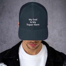 Load image into Gallery viewer, My Dad Is My Hero Trucker Cap. Custom Mesh Hat for Fathers Day. Hat Gift for Men. Daddy Summer Beach Hat. Gift for Dad, Grandpa, Son, Grandson. Holiday Gift for Men
