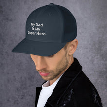 Load image into Gallery viewer, My Dad Is My Hero Trucker Cap. Custom Mesh Hat for Fathers Day. Hat Gift for Men. Daddy Summer Beach Hat. Gift for Dad, Grandpa, Son, Grandson. Holiday Gift for Men
