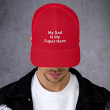 Load image into Gallery viewer, My Dad Is My Hero Trucker Cap. Custom Mesh Hat for Fathers Day. Hat Gift for Men. Daddy Summer Beach Hat. Gift for Dad, Grandpa, Son, Grandson. Holiday Gift for Men
