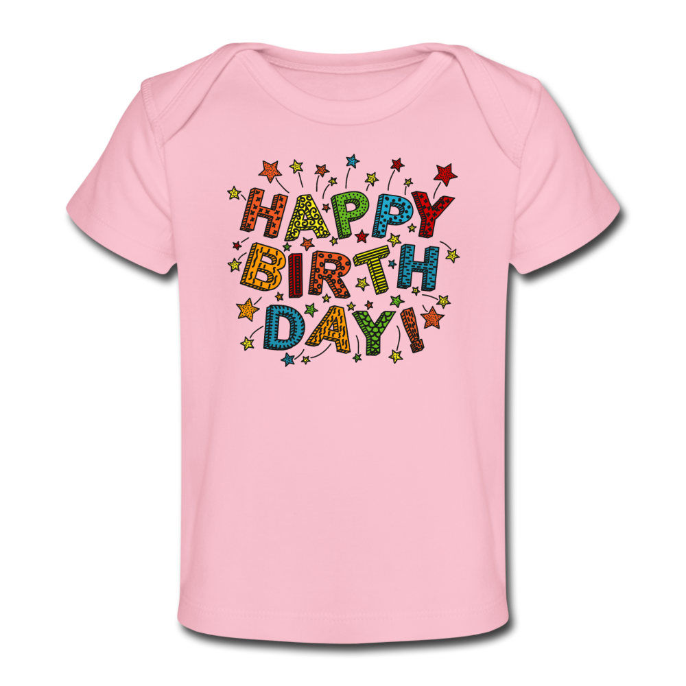 Personalized Baby and Toddler Custom T Shirt. Happy Birthday Infant and Toddler Tee. Custom Print Organic Baby  and Toddler T-Shirt. Unisex T Shirt for Baby Boy and Girl. Tees for New Born to 18 Months. - light pink