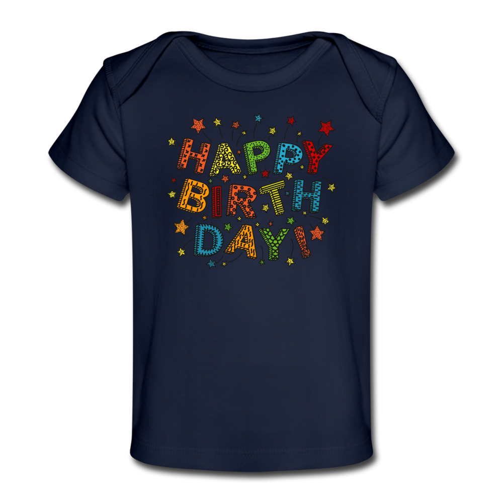 Personalized Baby and Toddler Custom T Shirt. Happy Birthday Infant and Toddler Tee. Custom Print Organic Baby  and Toddler T-Shirt. Unisex T Shirt for Baby Boy and Girl. Tees for New Born to 18 Months. - dark navy