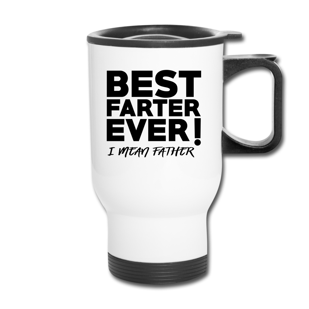 Personalized Funny Dads Travel Mugs, Best Father Ever Mug, Custom-Made Travel Mug for Fathers. Custom Drinkware for Daddy. Gift for Fathers Day, Birthday, Anniversary, Special Occasion. - white
