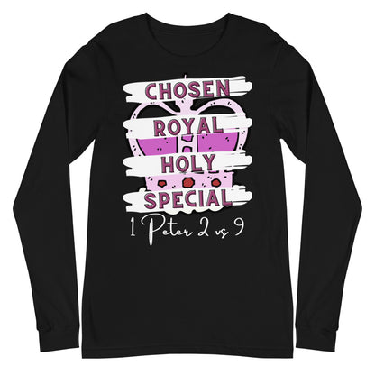 Chosen, Royal, Holy T Shirt, Christian Unisex Long Sleeve Tee